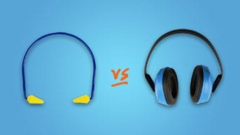 Ear plugs versus ear muffs.